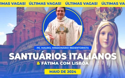SANTUÁRIOS ITALIANOS & FÁTIMA COM LISBOA