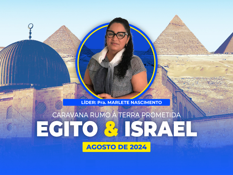 Egito & Israel – Terra Prometida